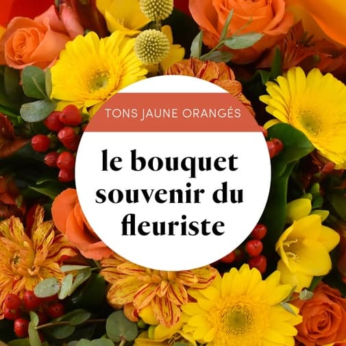 Le bouquet souvenir du fleuriste - jaune orangé Jaune Orange